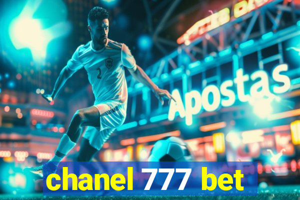 chanel 777 bet